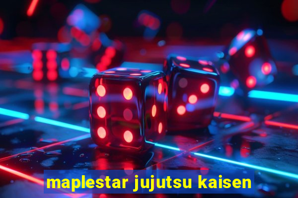 maplestar jujutsu kaisen